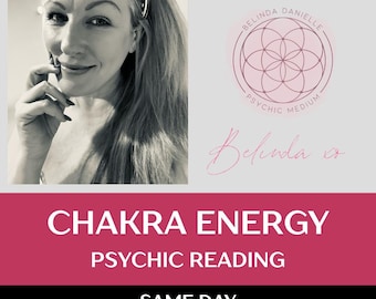 Chakra Energy Reading - Spiritual Balance - SAME DAY