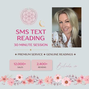 May include: A digital graphic for a psychic medium service featuring a portrait of a blonde woman, the text SMS TEXT READING 30 MINUTE SESSION, a circular logo, and pink floral accents at the bottom. Includes 12,000+ SALES and 2,400+ REVIEWS.