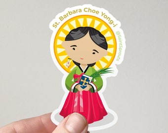 St. Barbara Choe Yong-i Sticker Catholic Gifts for Teens Catholic Confirmation Asian Saint Korean Saint Barbara Choe Sticker