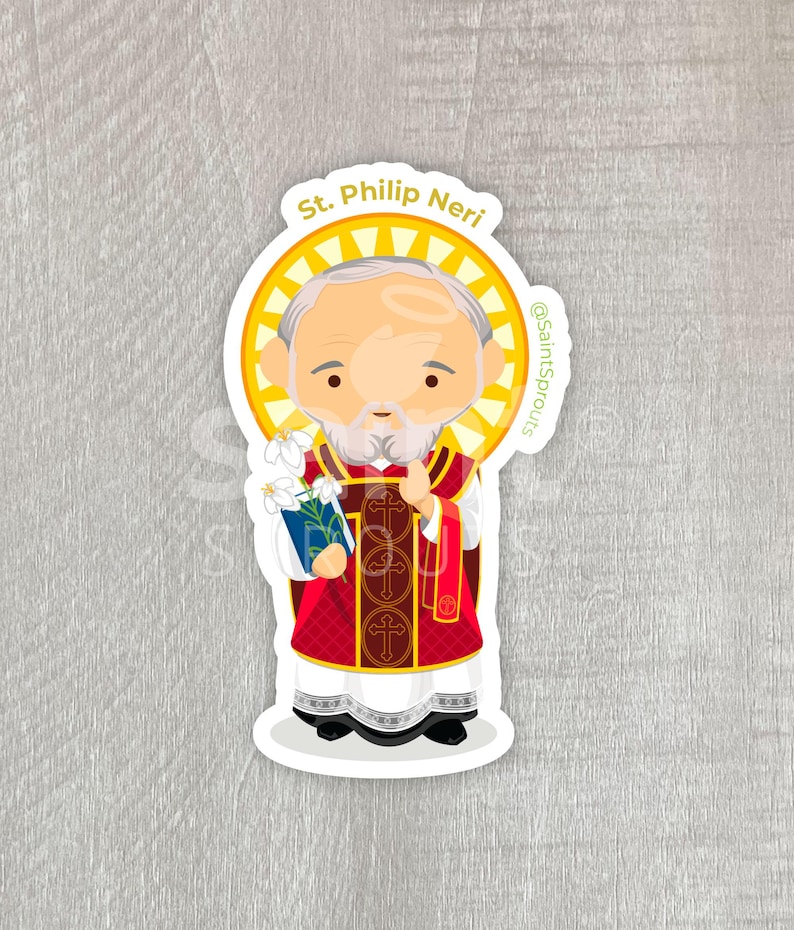 St. Philip Neri Catholic Sticker | Apostle of Rome | Patron of Joy ...