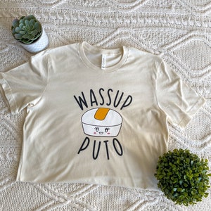 Wassup Puto - Filipino Shirt, Crop Top, Long Sleeve, Crewneck, Tank Top, Canvas Tote - Punny Foods / Funny Food / Foodie Gift