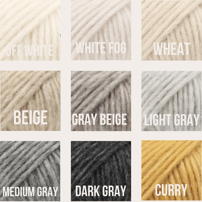 May include: Nine yarn skeins in various shades of white, beige, gray, and yellow. The colors are labeled "Off White", "White Fog", "Wheat", "Beige", "Gray Beige", "Light Gray", "Medium Gray", "Dark Gray", and "Curry".