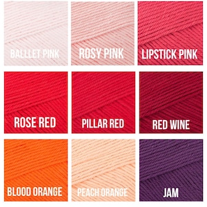 May include: A grid of nine yarn skeins in various colors. The colors include Ballet Pink, Rosy Pink, Lipstick Pink, Rose Red, Pillar Red, Red Wine, Blood Orange, Peach Orange, and Jam. Each skein has a corresponding color name in white text.