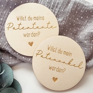 Willst du mein Patentante - Patenonkel sein? Holzschild Meilenstein Karten graviert
