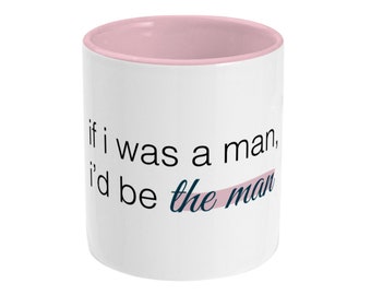 I'd be The Man Mug: Taylor Swift Lyrics, Two Tone 11oz Coffee Cup