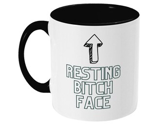 Resting bitch face funny mug. Joke novelty office gift partner sarcastic