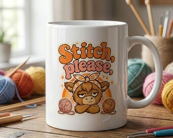 Stitch, PLEASE! Funny mug, gift for Crafters