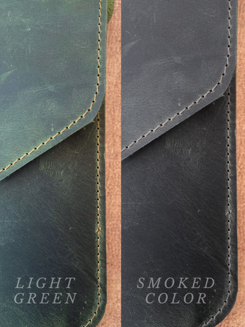 May include: Close-up of two leather pieces, one in a light green color and the other in a dark, almost black color. The text "LIGHT GREEN" is below the light green piece and the text "SMOKED COLOR" is below the dark piece.