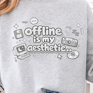 Offline Is My Aesthetic PNG | Funny Y2K Quote Design | Retro Digital Download for Shirts | Cozy Internet Nostalgia Sublimation File