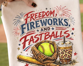 Freedom Fireworks and Fastballs Shirt l Patriotic Baseball Tee l 4th of July American Softball Mom Graphic