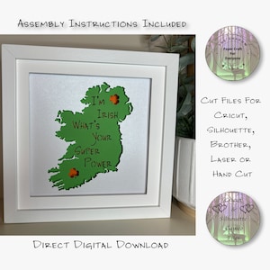 Papierschnitt Schattenbox 3D Lightbox SVG PNG I Am Irish Whats Your Super Power Cricut Silhouette Handschnitt Laser Karte geschnitten