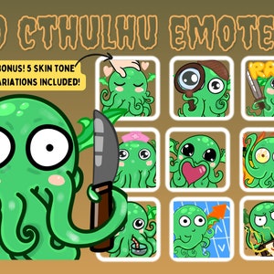 Peut inclure: Un ensemble de 10 émojis numériques de dessin animé représentant une créature verte à tentacules avec de grands yeux. Les émojis représentent diverses expressions et actions, notamment tenir un couteau, porter un chapeau de détective et tenir un cœur. Le texte "10 Cthulhu Emotes!" est en haut de l'image. Le texte "BONUS! 5 Skin Tone Variations Included!" est en haut à gauche de l'image.