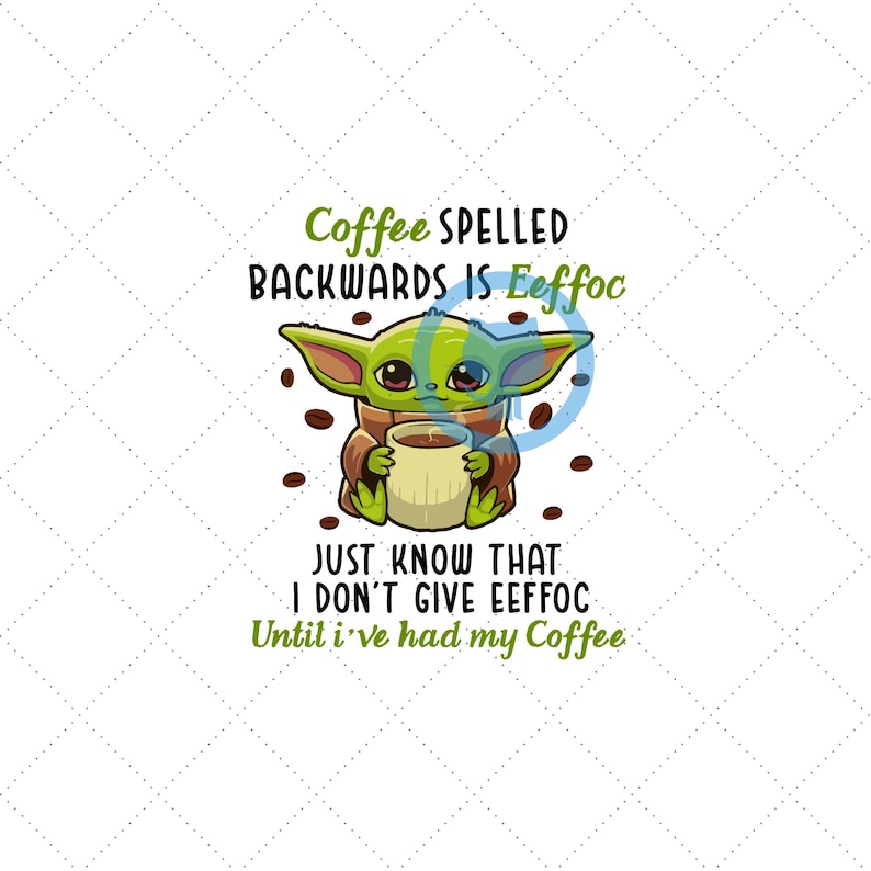 Yoda Coffee Humour PNG, Sarcasme adulte drôle (téléchargement numérique) image 1