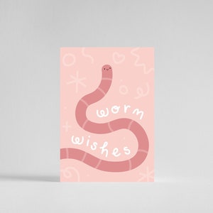 Worm Wishes Any Occasion Just To Say Warm Wish Celebration Cute Aesthetic Fun Greeting Card
