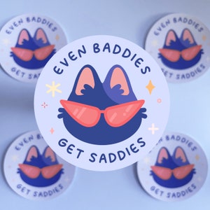 Even Baddies Get Saddies - Mood Black Cat Funny Glossy Die Cut Stickers, Cute Relatable Laptop Notebooks iPad Decoration