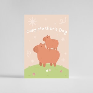 Capy Mother's Day - Cards for Mother Grandma Aunt Parent Gift Ideas, Cute Fun Capybara Animals Greeting Card