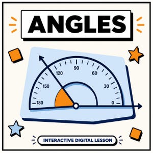 May include: A graphic illustration featuring the word ANGLES in a bold black font. Below, a light blue protractor shows an angle measurement with a dark blue needle pointing between 120 and 150 degrees. The text INTERACTIVE DIGITAL LESSON appears below.
