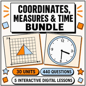 Könnte beinhalten: Bildungspaket-Grafik mit dem Titel COORDINATES, MEASURES & TIME BUNDLE. Dargestellt sind ein Koordinatensystem mit einem Dreieck und eine analoge Uhr. Enthält Text: 30 UNITS, 440 QUESTIONS und 5 INTERACTIVE DIGITAL LESSONS, verziert mit orangefarbenen und blauen Formen.