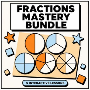 May include: Educational graphic titled FRACTIONS MASTERY BUNDLE with the subtitle 5 INTERACTIVE LESSONS. It features five circular diagrams representing fractions in orange and light blue, surrounded by small orange and blue stars and squares.