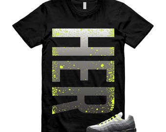 Air Max 95 Big Bubble Neon Yellow Black Cool Grey 2026 OG T Shirt Match HER VERT