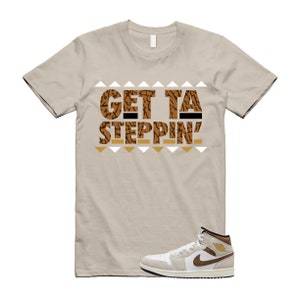 GET T Shirt to match 1 Mid SE Brown Elephant Light Orewood British Tan Gold