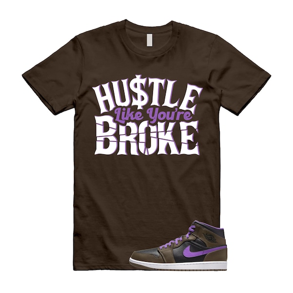 BROKE T Shirt to match Air 1 Mid Palomino Purple Mocha Wild Berry Black White Hoodie