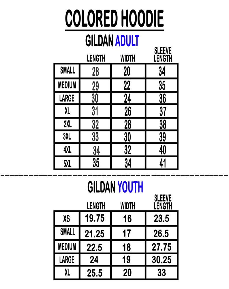 May include: Image of a size chart for Gildan adult and youth colored hoodies. The adult sizes range from small to 5XL, with measurements in inches for length, width, and sleeve length. Youth sizes range from XS to XL, also with measurements in inches.
