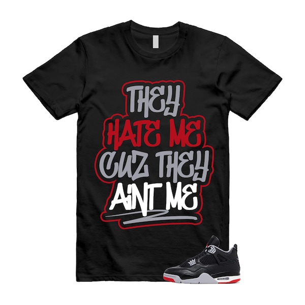 4 Bred Reimagined Black Cement Grey Varsity Red Summit White Retro T Shirt Match AINT ME