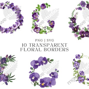 May include: Ten purple and green floral borders with a variety of pansy and other flower designs. PNG | SVG 10 TRANSPARENT FLORAL BORDERS