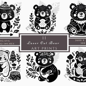 May include: Set of 11 black and white laser cut bear art prints. Each print features a bear with different poses and floral accents. The prints are 12 inches by 12 inches and 3600 pixels by 3600 pixels at 300 DPI.