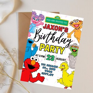 May include: A colorful birthday party invitation featuring Sesame Street characters. The invitation reads "Jaxon's Birthday Party" with the date and time. The invitation includes the address 111 Sesame St., New York City, NY.