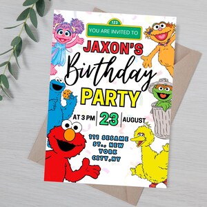 May include: A colorful birthday party invitation featuring Sesame Street characters. The invitation includes the text "Jaxon's Birthday Party" with the date, time, and location: 111 Sesame St., New York City, NY.