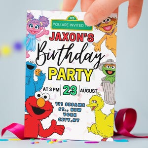 May include: A colorful birthday party invitation featuring Sesame Street characters. The invitation includes the text "Jaxon's Birthday Party" with the date and time, and the address "111 Sesame St., New York City, NY."