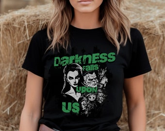 Darkness falls upon us Shirt / Horror movie fan / Horror Fan Gift / Horror Apparel / Gifts for men / Horror Fan T-shirt / Halloween Tshirt