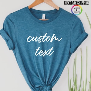 Custom Shirt, Custom Text Shirt, Custom T-shirt, Personalized T-shirt, Personalized Shirt, Custom Unisex Shirts, Custom Printing Shirt