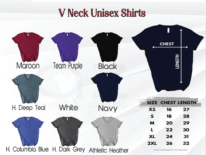 May include: A selection of V-neck unisex shirts in various colors, including maroon, purple, black, and navy. The image also displays a size chart with chest and length measurements in inches for sizes XS to 2XL.