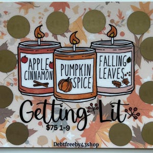 May include: A fall-themed scratch-off game card with three candles. The candles are labeled "Apple Cinnamon", "Pumpkin Spice", and "Falling Leaves". The card has a brown and orange background with leaves and the text "Getting Lit $75 1-9 Debtfreeby43shop".