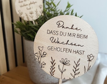 4 Stück Holz Pflanzenschilder - Danke Dass Du Mir Beim Wachsen Geholfen Hast