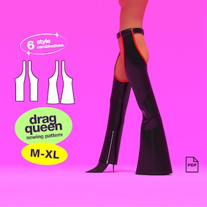 May include: Black faux leather chaps with red trim and a zipper detail. The image includes a sewing pattern with the text "drag queen sewing pattern" and "M-XL" sizing, along with diagrams and "6 style combinations".