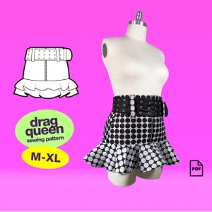 May include: A black and white polka dot skirt with a ruffled hem, paired with a black belt. The skirt is displayed on a mannequin. The image also includes a sewing pattern illustration and text that reads "drag queen sewing pattern M-XL".