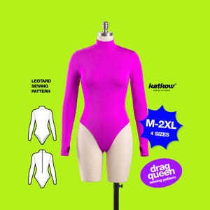 May include: A bright pink long-sleeved leotard sewing pattern on a mannequin. The pattern includes sizes M-2XL and is labeled "drag queen sewing pattern." The image also includes the text "LEOTARD SEWING PATTERN" and the brand name "katkow".