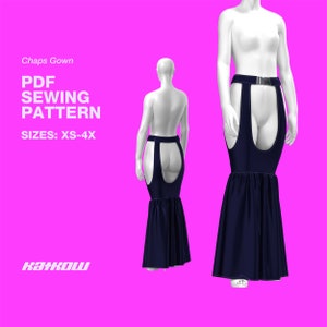 Chaps Gown Sewing Pattern (Sizes XS - 4X) - PDF DOWNLOAD - Drag Queen Costume, Sexy Dress, Cutout Train Dress, Bondage Pattern