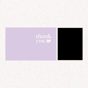 May include: A light purple card with the text "thank you." and a white heart.