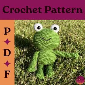 Crochet Frog Plush Pattern (PDF Digital File Download, Intermediate Level)