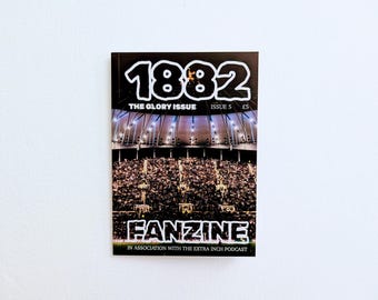 1882 Fanzine - Issue 5