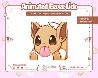 May include: A digital illustration of an Eevee character with its tongue sticking out. The image is framed with a decorative border and includes the text "Animated Eevee Lick" and "elustrationart".