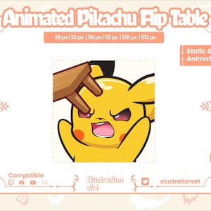 May include: Animated Pikachu Flip Table graphic. The image features a yellow Pikachu character with an angry expression, being flipped over by a wooden table. Text includes "Animated Pikachu Flip Table" and "elustrationart".