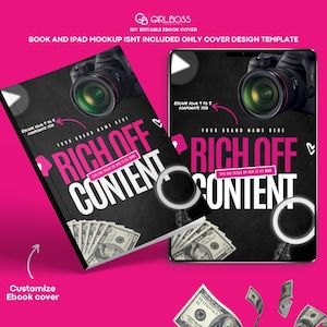 May include: A black and white ebook cover with a camera and dollar bills. The text on the cover reads "Rich Off Content" and "Escape Your 9 to 5 Corporate Job".
