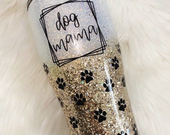 Dog Mom Glitter Tumbler | Custom Gift | Personal Glittered Tumbler | Birthday Gifts for Her | Dog Mama | Paw Prints | Gifts for Dog Moms