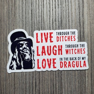 Zombie - Live Laugh Love - Laminated Waterproof Vinyl STICKERS - 12 Color Choices